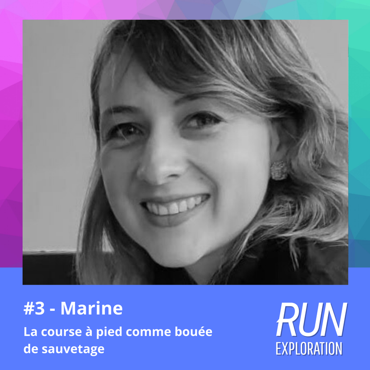 #3 - Marine - La course à pied comme bouée de sauvetage